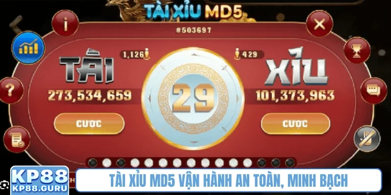 Tài Xỉu MD5 KP88 - Khám phá công nghệ hiện đại, cam kết xanh chín 1 Tài Xỉu MD5 vận hành an toàn, minh bạch